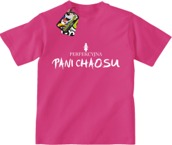 Perfekcyjna PANI CHAOSU - Koszulka dziecięca fuchsia 
